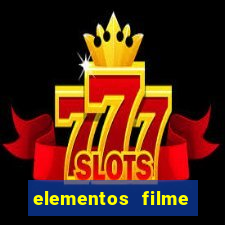 elementos filme completo dublado drive